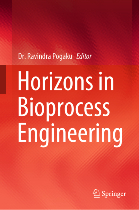 Horizons in Bioprocess Engineering 