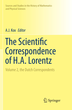 The Scientific Correspondence of H.A. Lorentz 