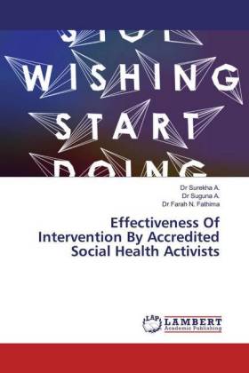 Effectiveness Of Intervention By Accredited Social Health Activists 