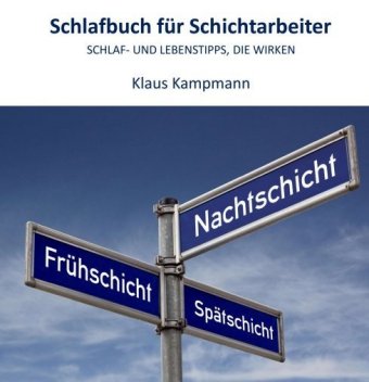 Schlafbuch für Schichtarbeiter 