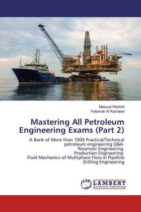 Mastering All Petroleum Engineering Exams (Part 2) 