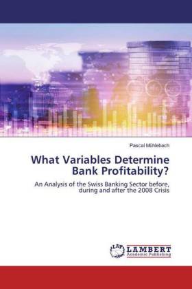 What Variables Determine Bank Profitability? 