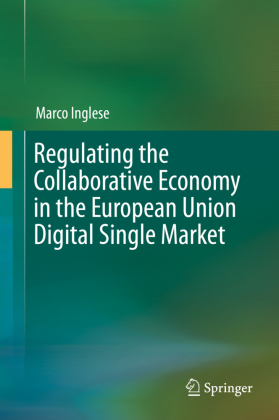 Regulating the Collaborative Economy in the European Union Digital Single Market 