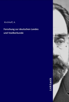 Forschung zur deutschen Landes und Voelkerkunde 