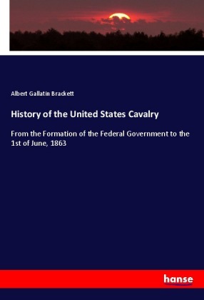 History of the United States Cavalry 