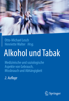 Alkohol und Tabak, m. 1 Buch, m. 1 E-Book 