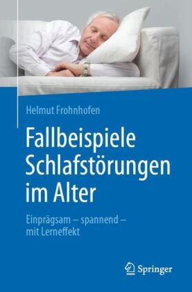 Fallbeispiele Schlafstörungen im Alter 