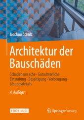 Architektur der Bauschäden, m. 1 Buch, m. 1 E-Book