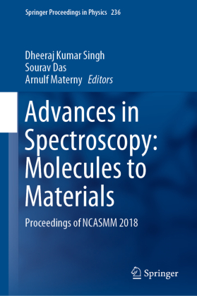 Advances in Spectroscopy: Molecules to Materials 