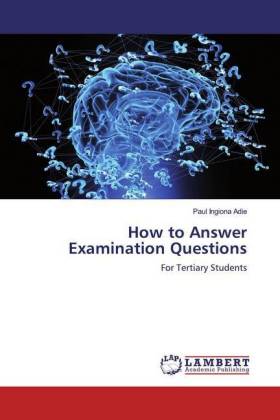 How to Answer Examination Questions 