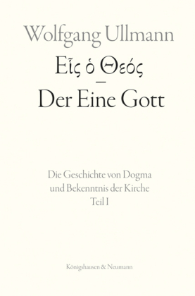 Eis ho Theos - Der Eine Gott, 3 Bde.