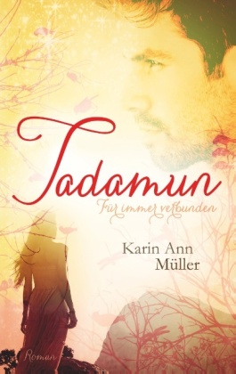 Tadamun - Für immer verbunden 