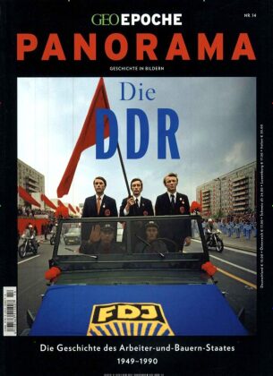GEO Epoche PANORAMA / GEO Epoche PANORAMA 14/2019 - Die DDR