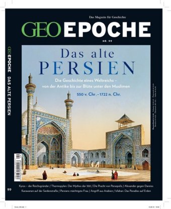 GEO Epoche / GEO Epoche 99/2019 - Das alte Persien