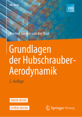 Grundlagen der Hubschrauber-Aerodynamik, m. 1 Buch, m. 1 E-Book