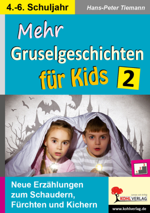 Mehr Gruselgeschichten für Kids