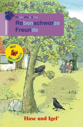 Rabenschwarze Freunde / Silbenhilfe