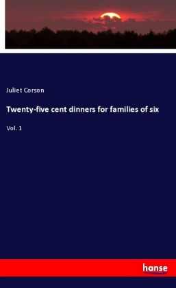 Twenty-five cent dinners for families of six 