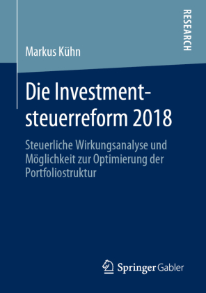 Die Investmentsteuerreform 2018 