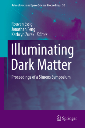 Illuminating Dark Matter 