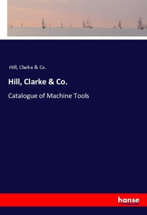 Hill, Clarke & Co. 