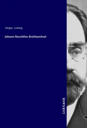 Johann Reuchlins Briefwechsel 