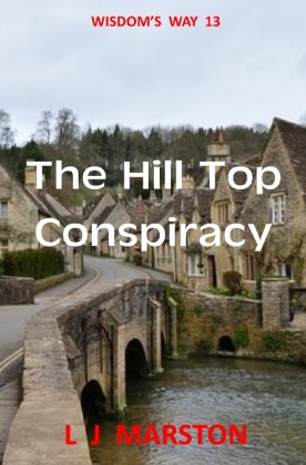 The Hill Top Conspiracy 