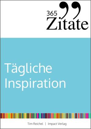 365 Zitate für tägliche Inspiration 