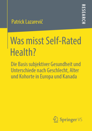Was misst Self-Rated Health? 