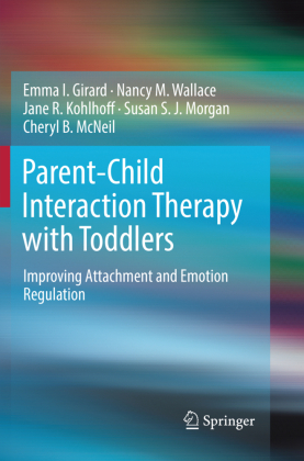 Parent-Child Interaction Therapy with Toddlers 
