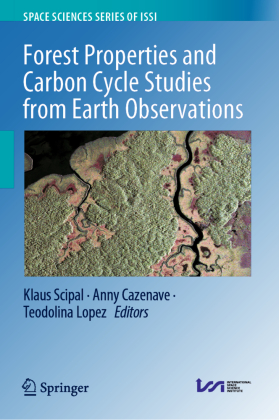 Forest Properties and Carbon Cycle Studies from Earth Observations 