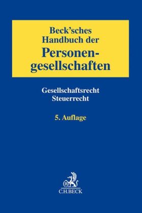 Beck'sches Handbuch der Personengesellschaften 