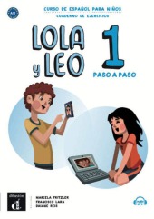 Lola y Leo, paso a paso - Cuaderno de ejercicios + Audio descargable MP3