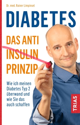 Diabetes - Das Anti-Insulin-Prinzip 