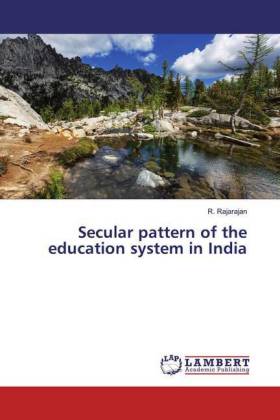 Secular pattern of the education system in India 