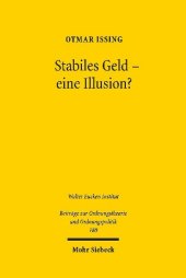 Stabiles Geld - eine Illusion?