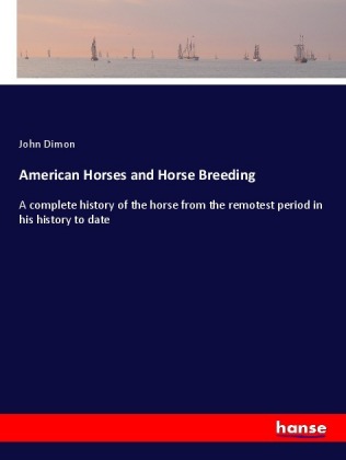 American Horses and Horse Breeding 