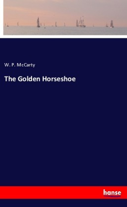 The Golden Horseshoe 