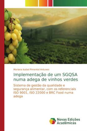 Implementação de um SGQSA numa adega de vinhos verdes 