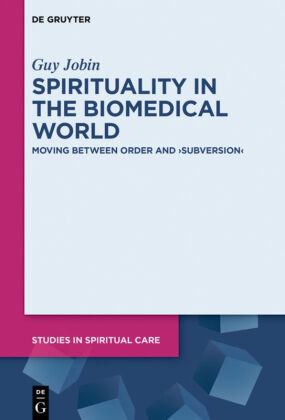 Spirituality in the Biomedical World 