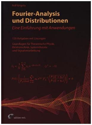 Fourier-Analysis und Distributionen 