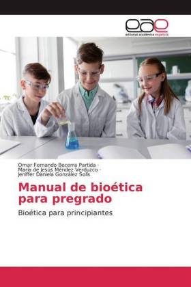Manual de bioética para pregrado 