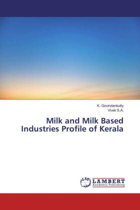 Milk and Milk Based Industries Profile of Kerala 