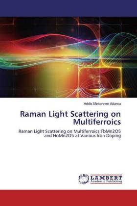 Raman Light Scattering on Multiferroics 
