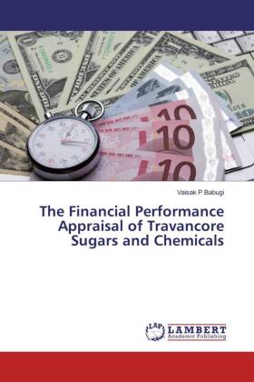 The Financial Performance Appraisal of Travancore Sugars and Chemicals 