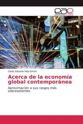 Acerca de la economía global contemporánea 