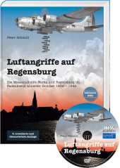 Luftangriffe auf Regensburg, m. DVD
