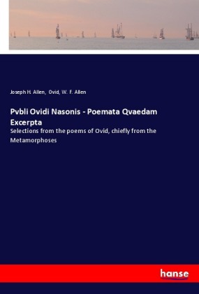 Pvbli Ovidi Nasonis - Poemata Qvaedam Excerpta 