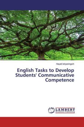 English Tasks to Develop Students' Communicative Competence 