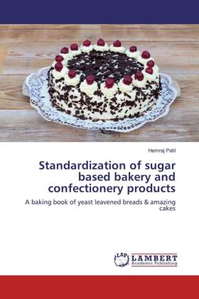 Standardization of sugar based bakery and confectionery products 